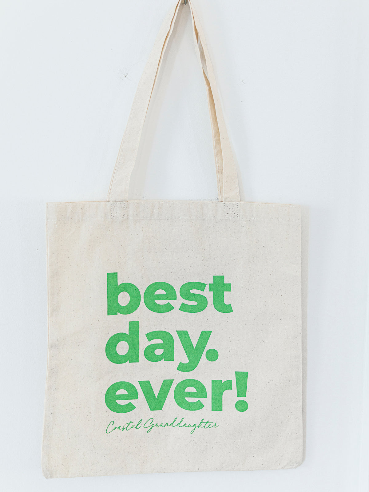 Best Day Ever Tote Bag - Green