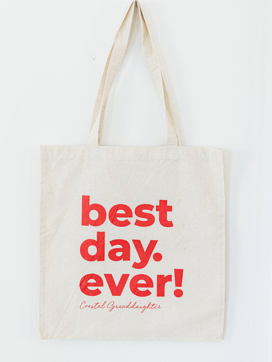 Best Day Ever Tote Bag - Red